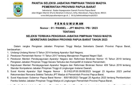 Pansel Umumkan Seleksi Terbuka Jabatan Sekretaris Daerah Papua Barat