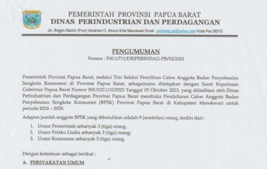 Konsumen dan Pelaku Usaha Bisa Menjadi Anggota BPSK Papua Barat