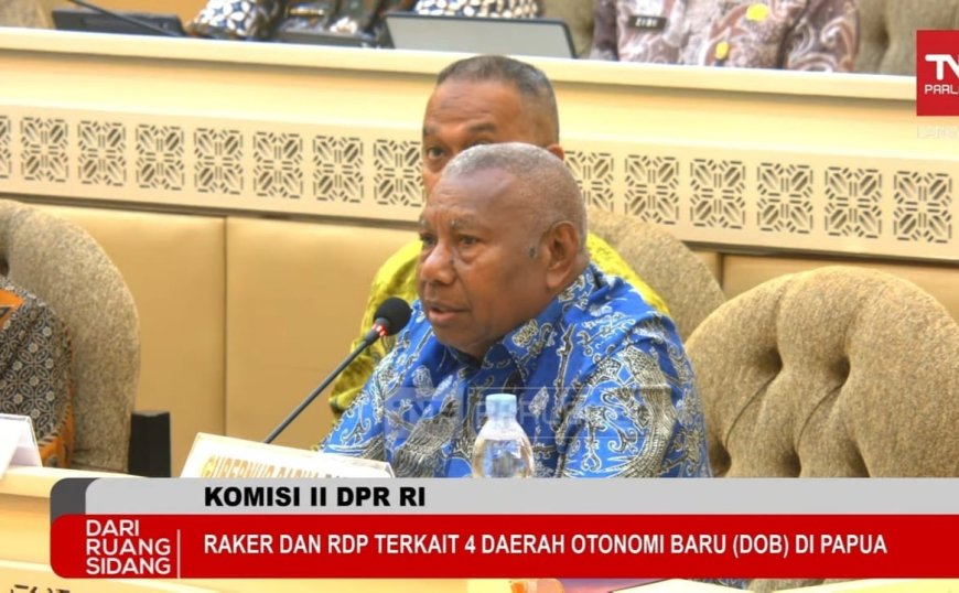 Dominggus Mandacan Hadiri Raker dan RDP di Komisi II DPR RI Bahas DOB