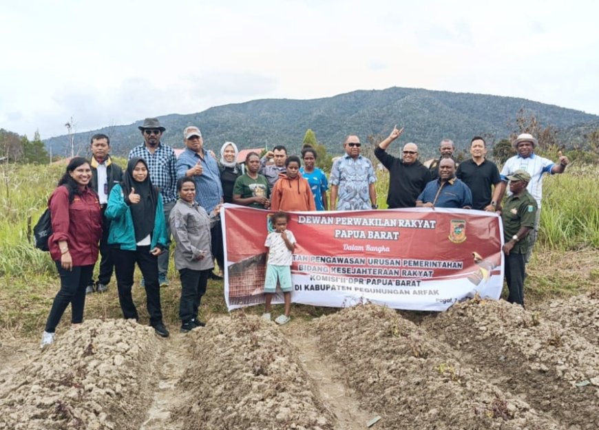 Komisi II DPRP Papua Barat Pengawasan Pemerintahan dan Pengambangan Pertanian di Pegaf