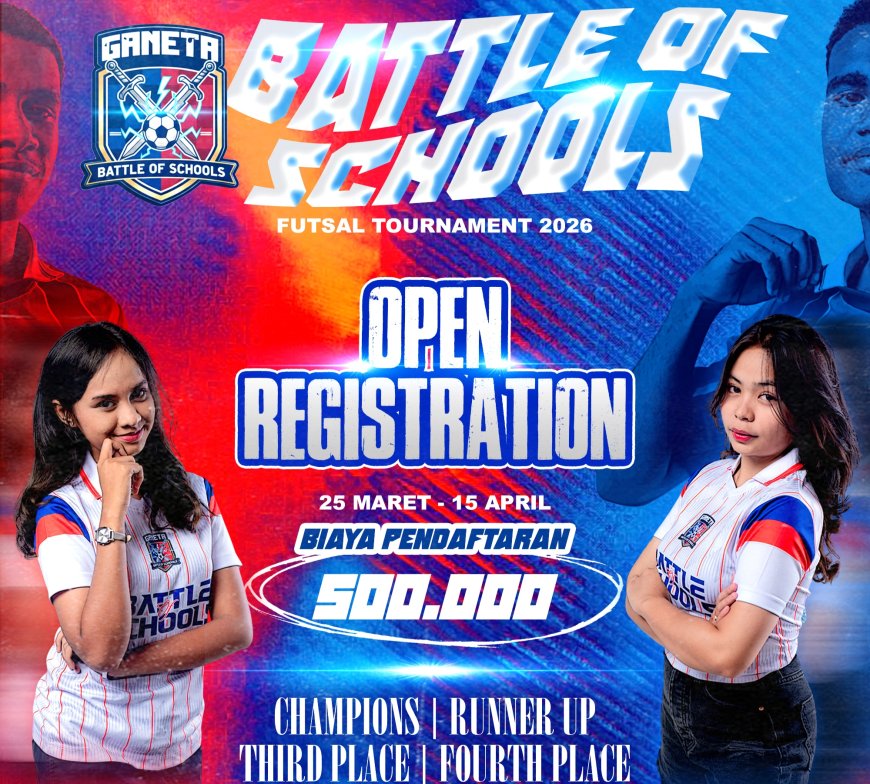 Turnamen Futsal “Battle of Schools 2026” Resmi Dibuka, Pendaftaran Mulai 25 Maret