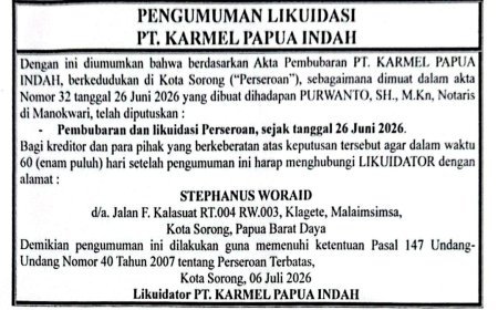 PENGUMUMAN LIKUIDASI PT. KARMEL PAPUA INDAH
