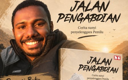 Jalan Sempit Yang Memberi Arti Hidup dalam cerita Penyelenggara Pemilu di Provinsi Papua Barat